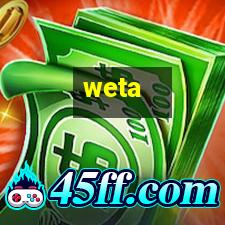 weta